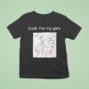 Curls Of My Girls T Shirt