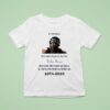 D Angelo Micheal Eugene Archer Rest In Peace T Shirt