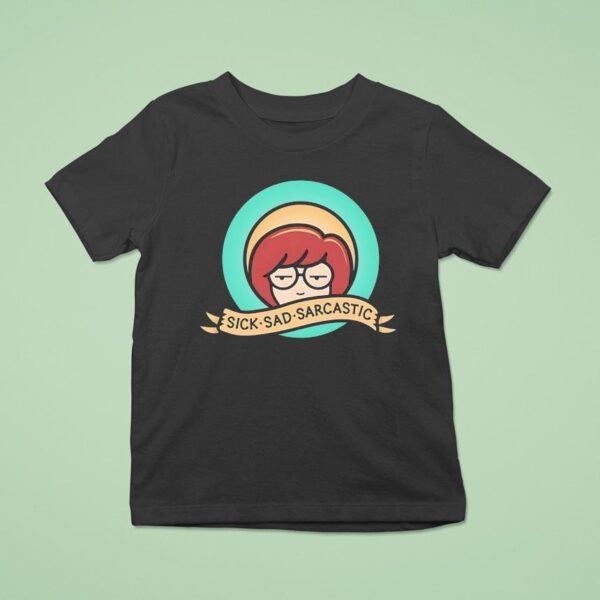 Daria Sick Sad Sarcastic T Shirt
