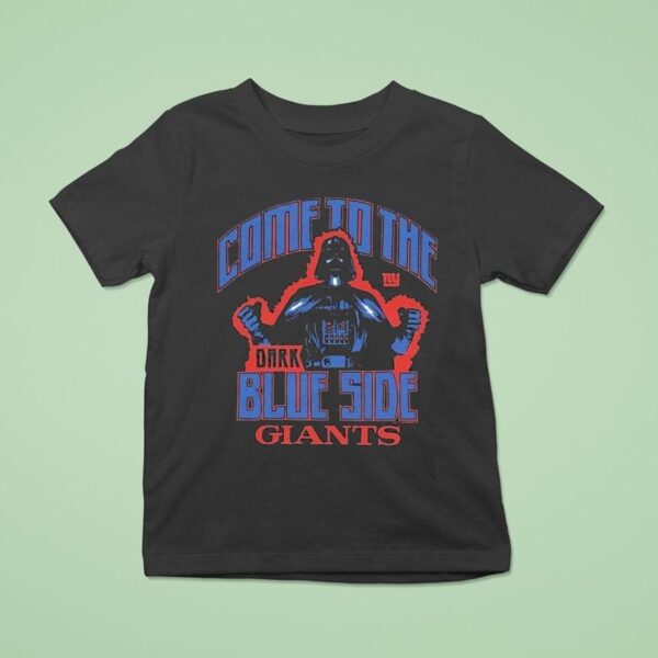 Darth Vader New York Giants Come To The Dark Blue Side Star Wars X Nfl T Shirt