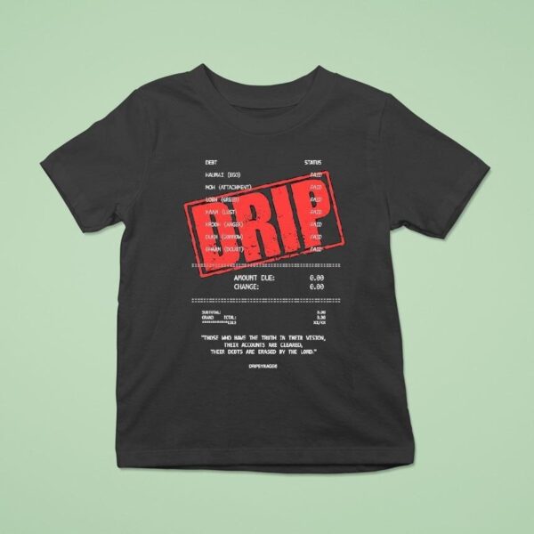 Dripbyrage Amount Due Change Debts T Shirt