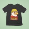 Eagle Vett Fuel The Mission T Shirt