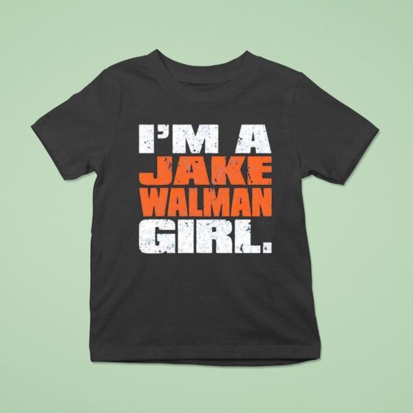 Edmonton Oilers I M A Jake Walman Girl T Shirt