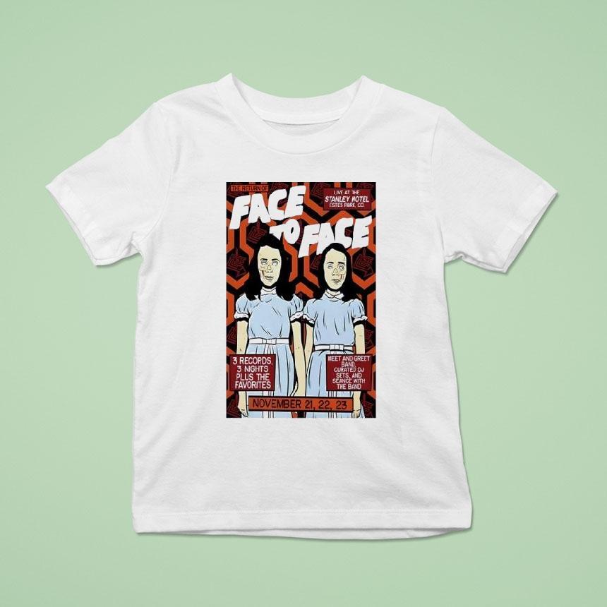 Face To Face Colorado Show Live At The Stanley Hotel Estes Park Co T Shirt Face To Face Colorado Show Live At The Stanley Hotel Estes Park Co T Shirt