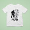 Fafo A Police Officer In Riot Gear T Shirt