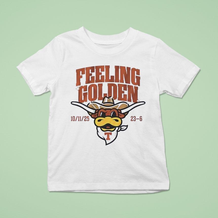 Feeling Golden Texas Longhorns T Shirt Feeling Golden Texas Longhorns T Shirt