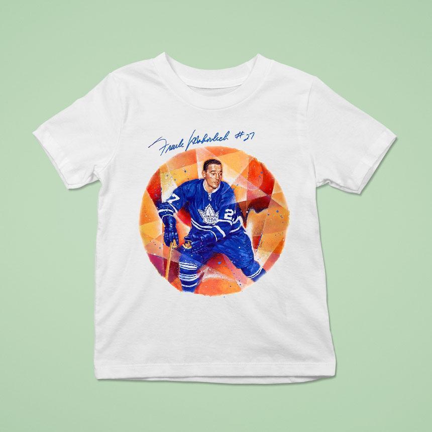 Frank Mahovlich Toronto Maple Leafs Canada Pos T Shirt Frank Mahovlich Toronto Maple Leafs Canada Pos T Shirt