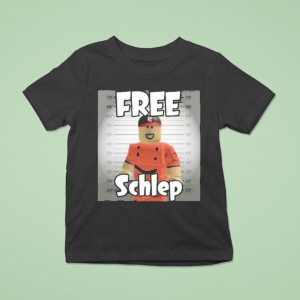 Free Schlep Roblox T Shirt