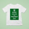 Frog Keep Calm And Protest On T Shirt