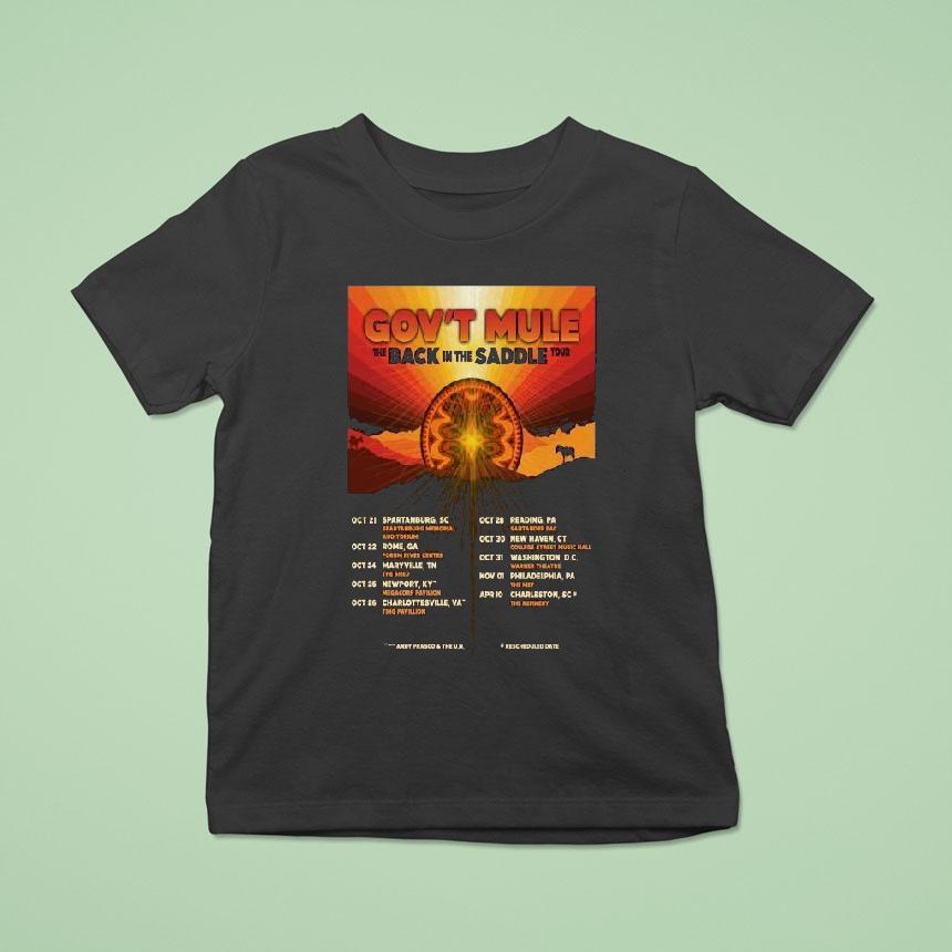 Gov T Mule The Back In The Saddle Tour Dates T Shirt Gov T Mule The Back In The Saddle Tour Dates T Shirt