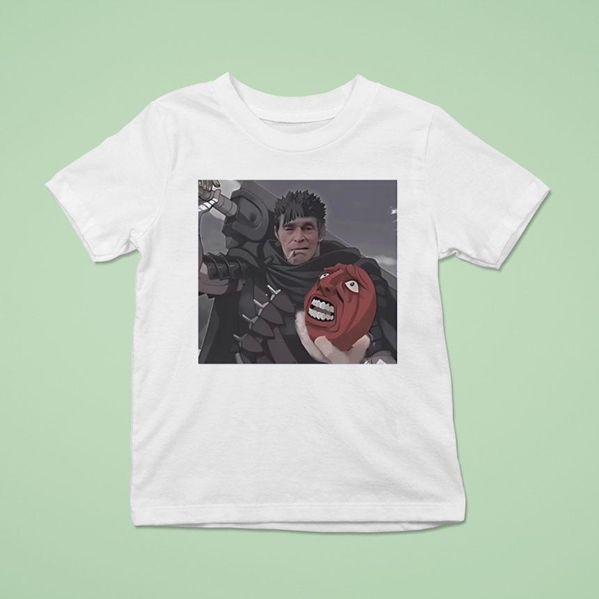 Guts Dafoe Berserk Guts Willem Dafoe Meme T Shirt Guts Dafoe Berserk Guts Willem Dafoe Meme T Shirt