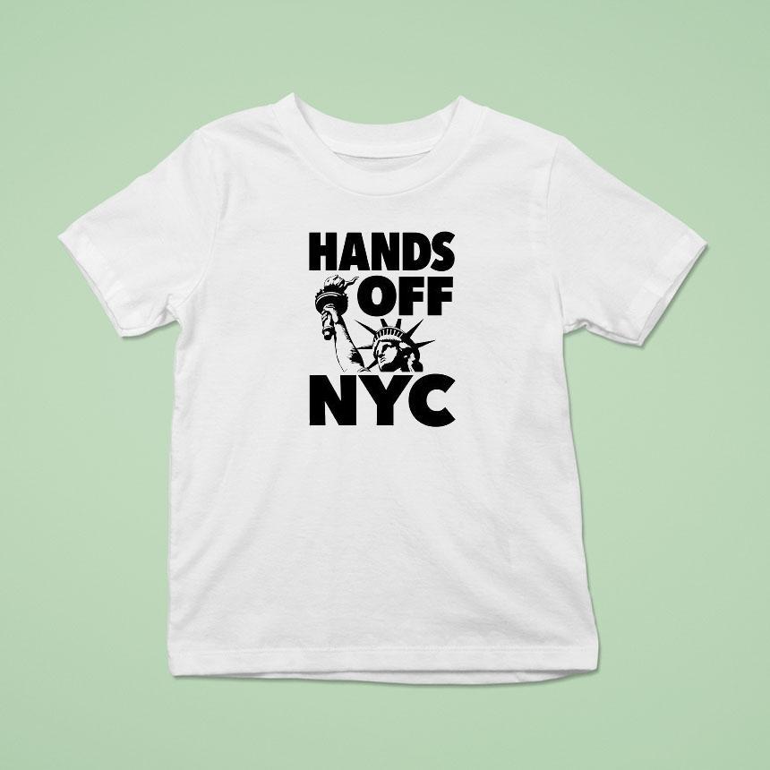 Hands Off Nyc T Shirt Hands Off Nyc T Shirt