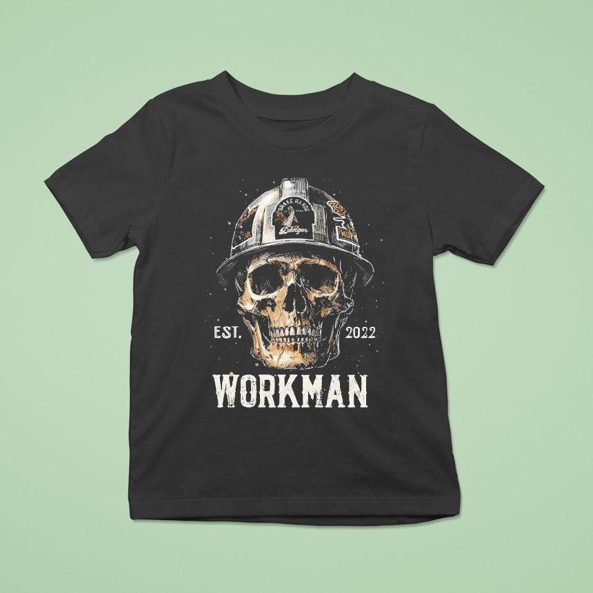 Hard Headed Workman Est Skull T Shirt Hard Headed Workman Est Skull T Shirt