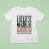 Hardy Luckiest Man Alive Country T Shirt