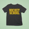Hockey School T Shirt