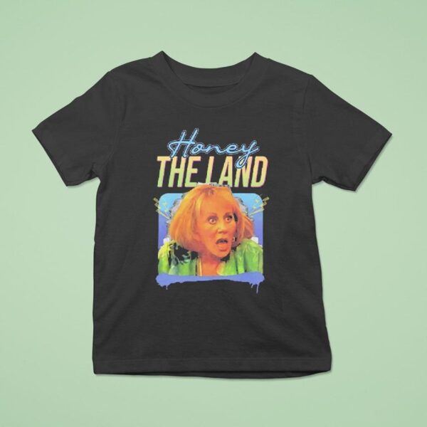 Honey The Land Sylvia Browne T Shirt