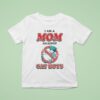 I Am A Mom Against Cat Boys Waifu Anime S T Shirt