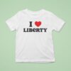 I Heart Liberty T Shirt
