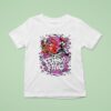I Kidnapped The Princess I Kidnapped The Princess T Shirt