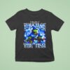 I May Have A Touch Of The Tism Frogs T Shirt