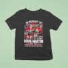 In Memory Of Doug Martin Forever In Our Hearts Signature T Shirt
