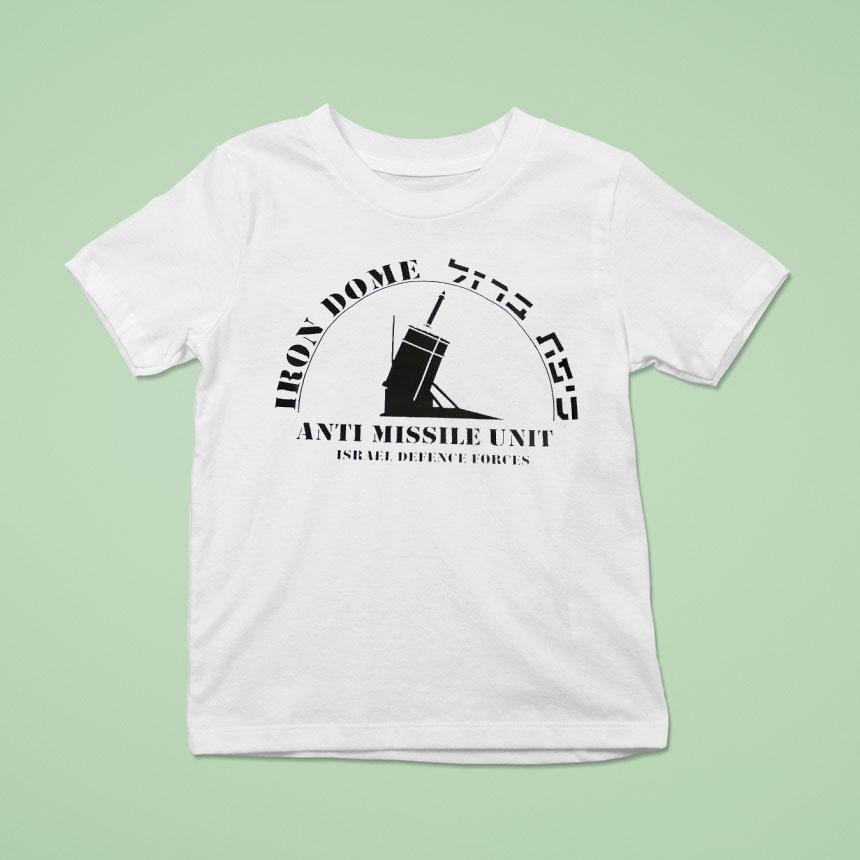 Iron Dome Anti Missile Unit Israel Defence Forces T Shirt Iron Dome Anti Missile Unit Israel Defence Forces T Shirt