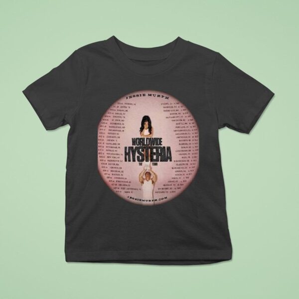Jessie Murph Worldwide Hysteria Tour Dates T Shirt