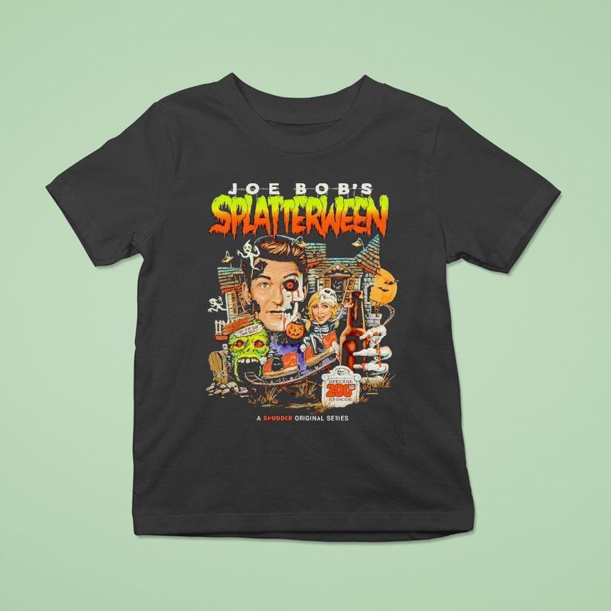 Joe Bob S Splatterween A Shudder Original Series Halloween T Shirt Joe Bob S Splatterween A Shudder Original Series Halloween T Shirt