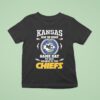 Kansas May Be Home But On Game Day My Soul Belongs To The Kansas City Chiefs T Shirt