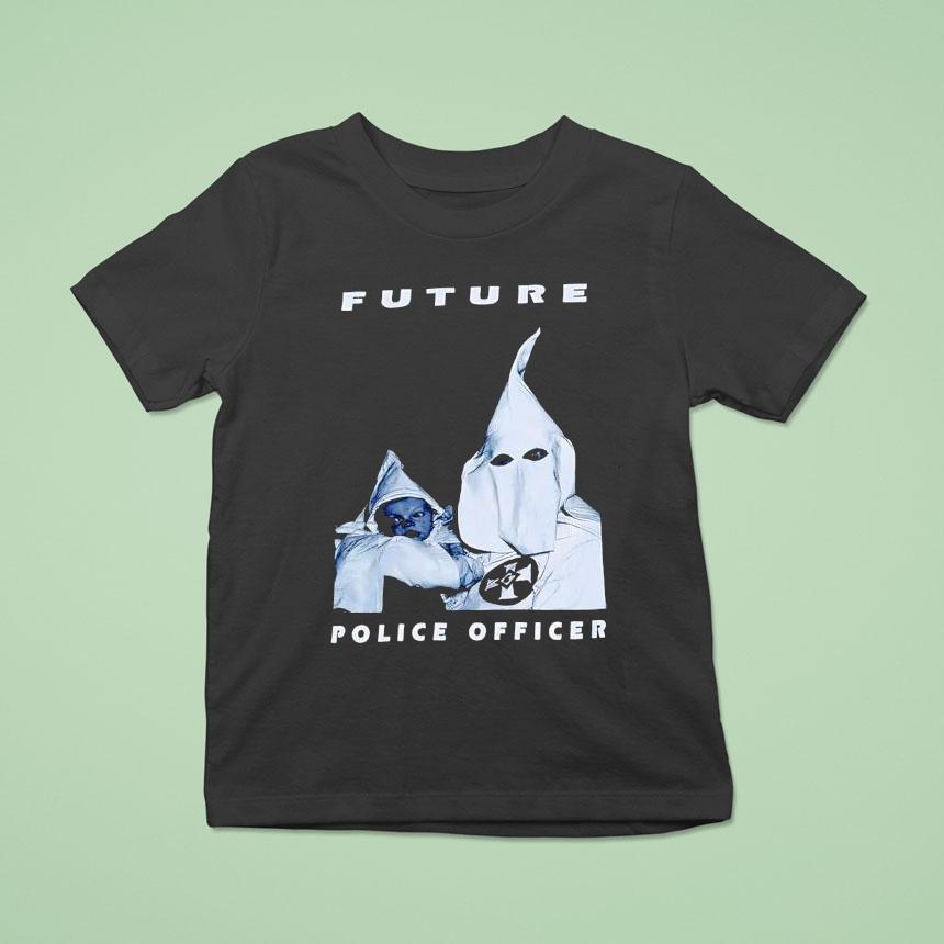 Kkk Future Police Officer T Shirt Kkk Future Police Officer T Shirt
