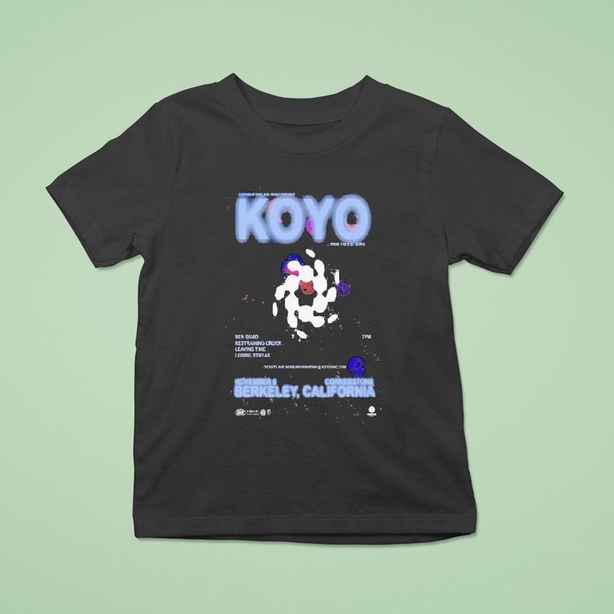 Koyo At Cornerstone In Berkeley Ca On Nov   Tour T Shirt