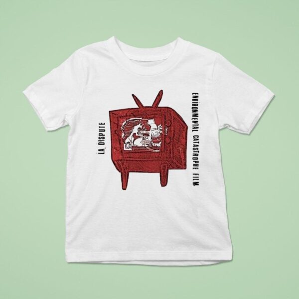 La Dispute Environmental Catastrophe Film T Shirt