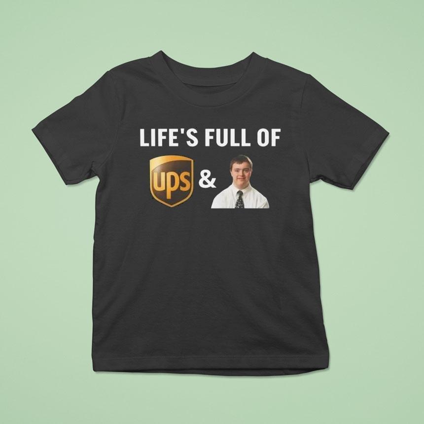 Life S Full Of Ups Downs T Shirt Life S Full Of Ups Downs T Shirt