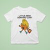 Little Miss Serving Cun T Shirt