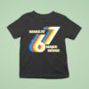 Make It Make Sense T Shirt