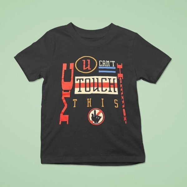 Mc Hammer U Can T Touch This T Shirt
