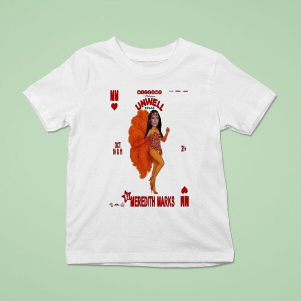 Meredith Marks October Unwell Vegas T Shirt