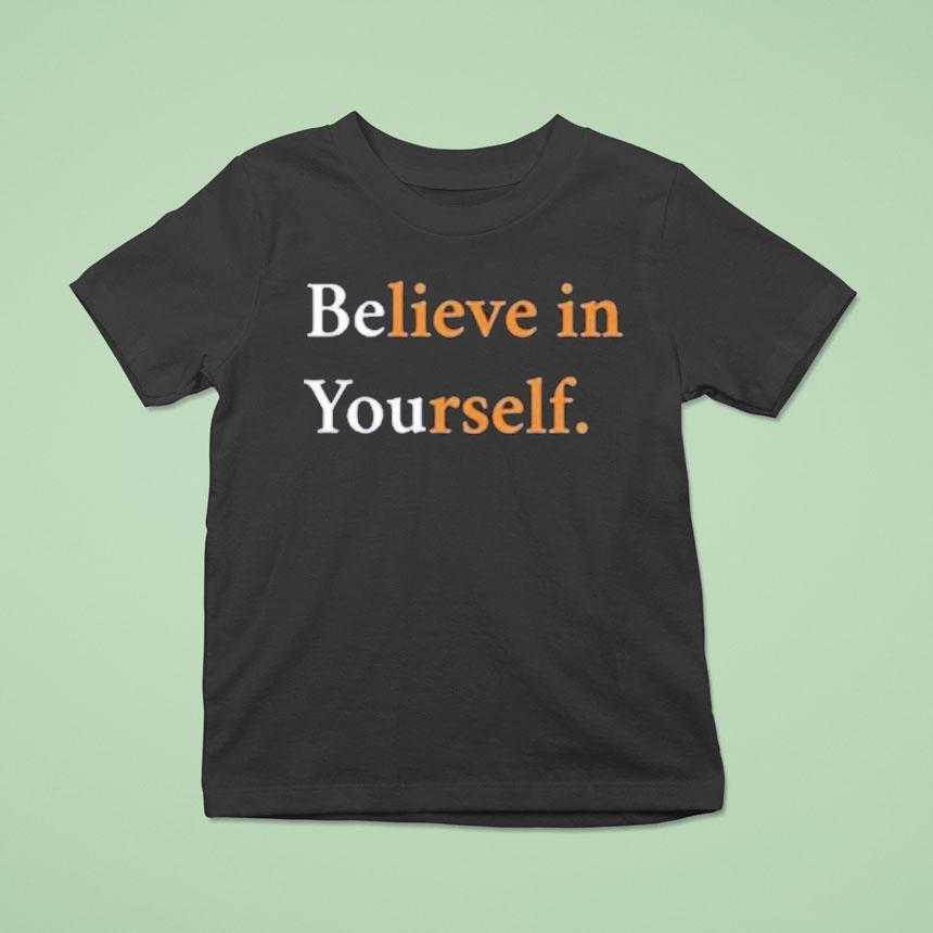 Never Have I Ever Eric Believe In Yourself T Shirt Never Have I Ever Eric Believe In Yourself T Shirt