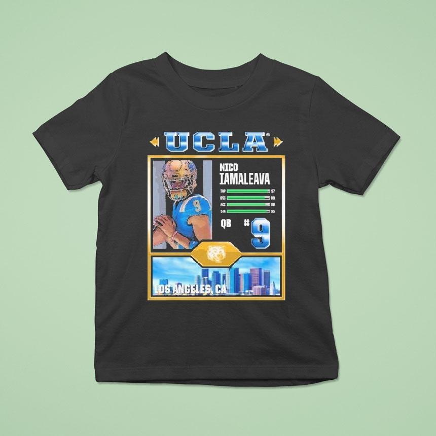 Nico Iamaleava Ucla Bruins Video Game Los Angeles Ca T Shirt Nico Iamaleava Ucla Bruins Video Game Los Angeles Ca T Shirt
