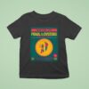 Pearl And The Oysters Teragram Ballroom In Los Angeles Ca Dec T Shirt