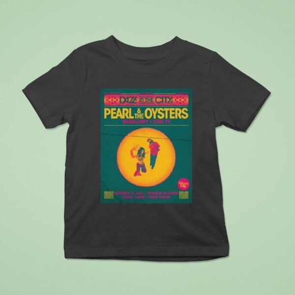 Pearl And The Oysters Teragram Ballroom In Los Angeles Ca Dec T Shirt