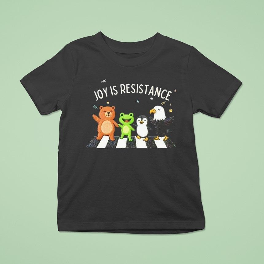 Portland Frog Joy Is Resistance With Friends T Shirt Portland Frog Joy Is Resistance With Friends T Shirt