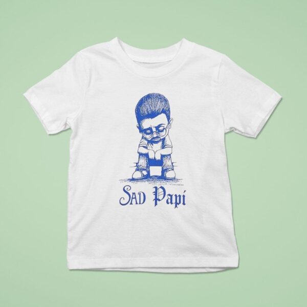 Precious Sad Papi Northsider T Shirt