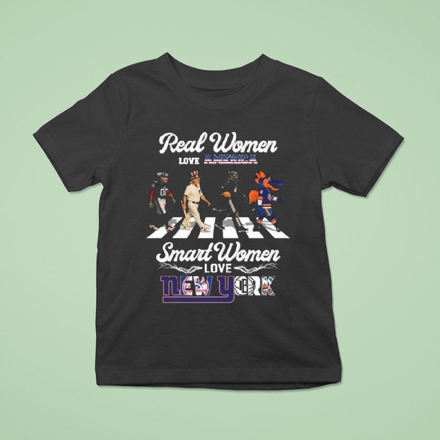 Real Women Love America Smart Women Love New York City Sports Giants Yankees Nets And Islanders Mascot Walking T Shirt Real Women Love America Smart Women Love New York City Sports Giants Yankees Nets And Islanders Mascot Walking T Shirt