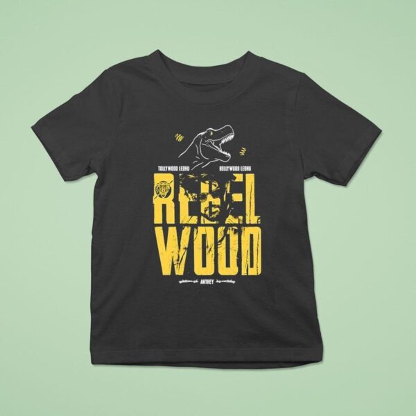 Rebel Wood Tollywood Ledhu Bollywood Ledhu Anthey Tyrannosaurus Rex T Shirt