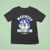 Seattle Mariners Moving On Postseason T Shirt