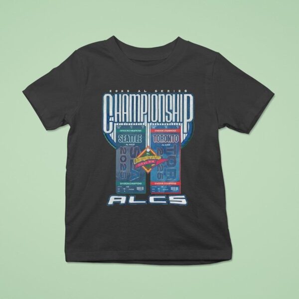 Seattle Vs Toronto Al Series Championship Alcs T Shirt