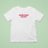 Serving Cun T Shirt
