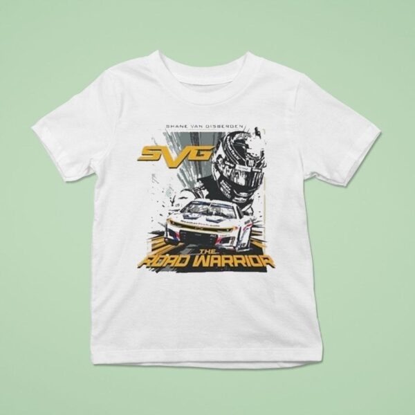 Shane Van Gisbergen Roval Win The Road Warrior T Shirt