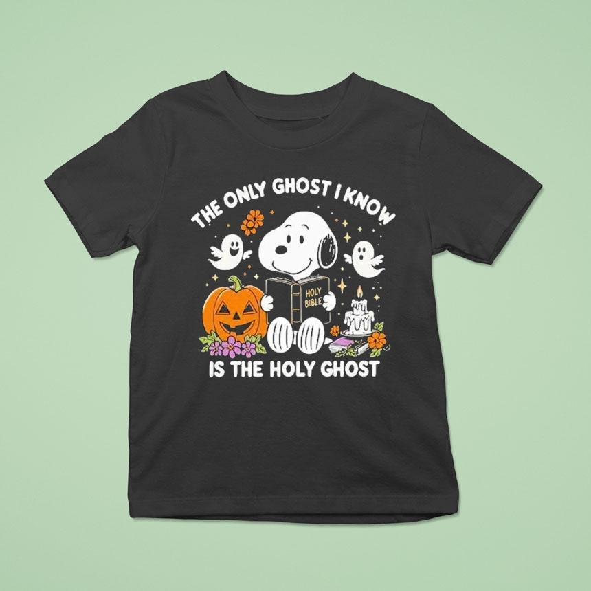 Snoopy The Peanuts The Holy Ghost I Know Is The Holy Ghost Halloween T Shirt Snoopy The Peanuts The Holy Ghost I Know Is The Holy Ghost Halloween T Shirt